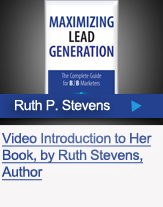 Ruth Stevens presents key topics from Maximizing Lead Generation
